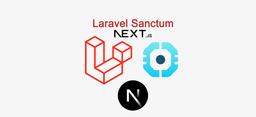 Featured image for "Laravel Sanctum + Next.js: Secure Authentication Guide"